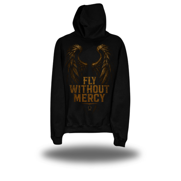 FLY WITHOUT MERCY HOODIE
