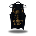 NO MERCY GIVEN CLASSIC TANK TOP