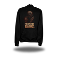 PRAY FOR GAINS HOODIE